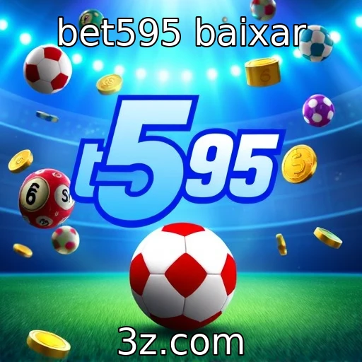 Bet595 novas funcionalidades para jogadores